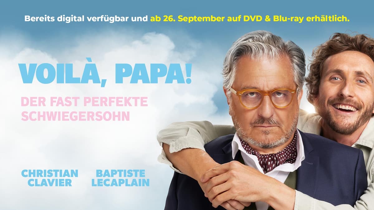 VOILÀ, PAPA! - Der fast perfekte Schwiegersohn