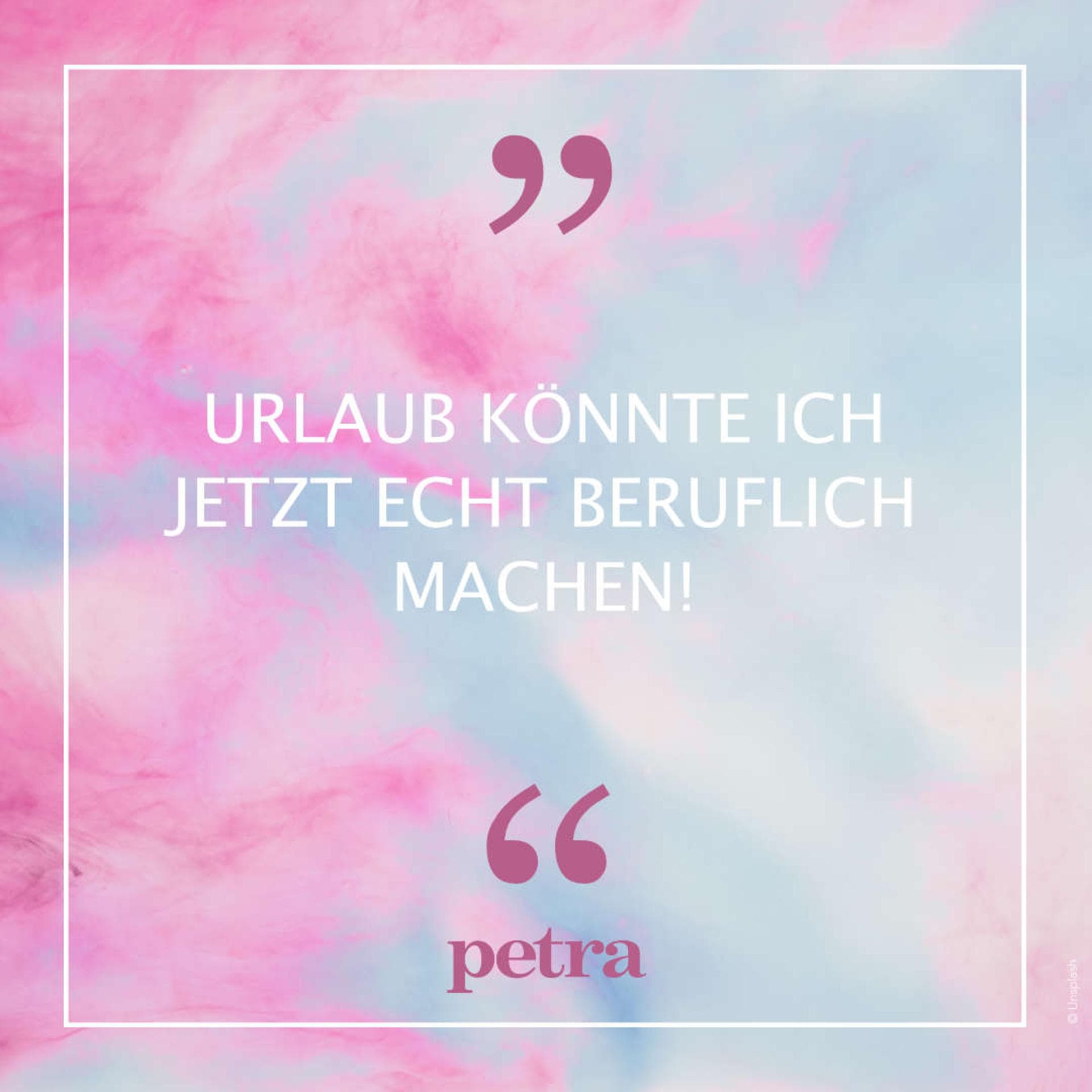 Sprüche im Monat Juli 2021