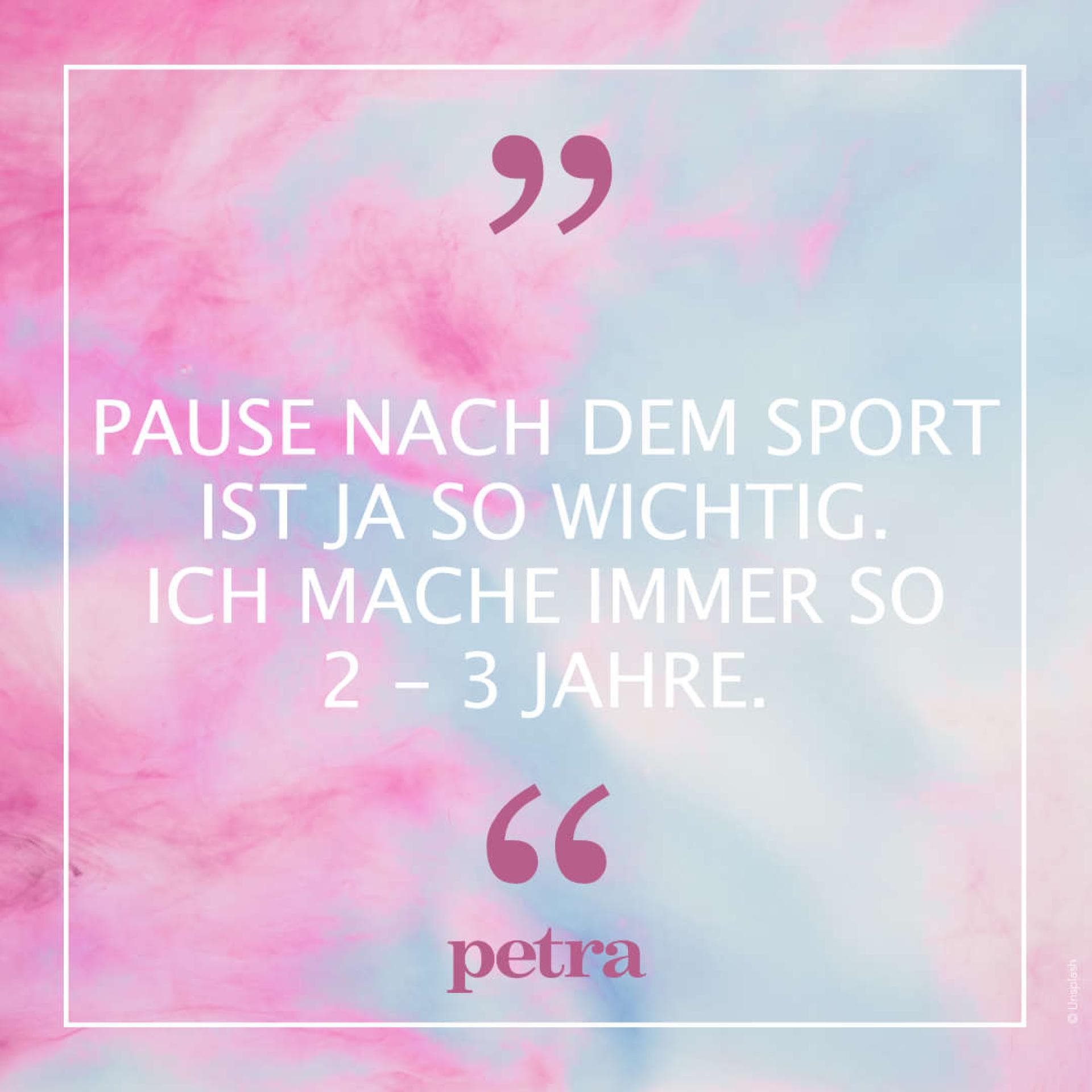 Sprüche im Monat Juli 2021