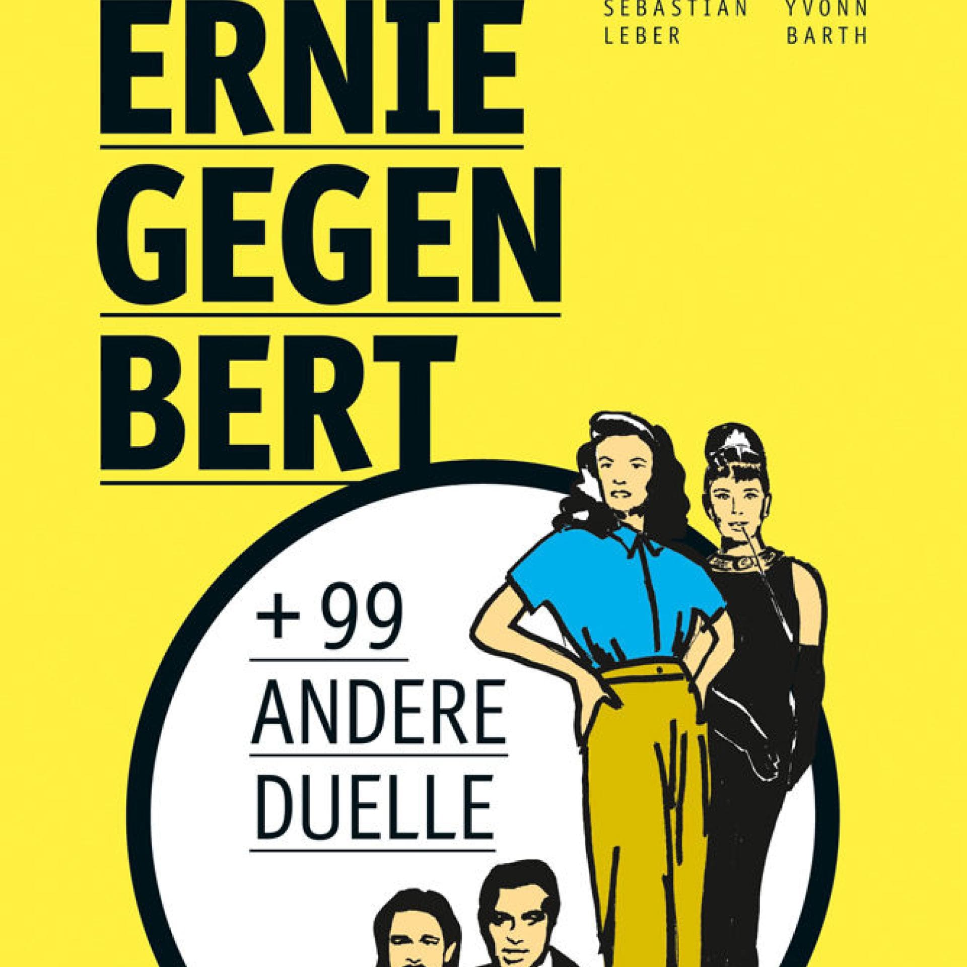 Ernie gegen Bert Ernie gegen Bert
