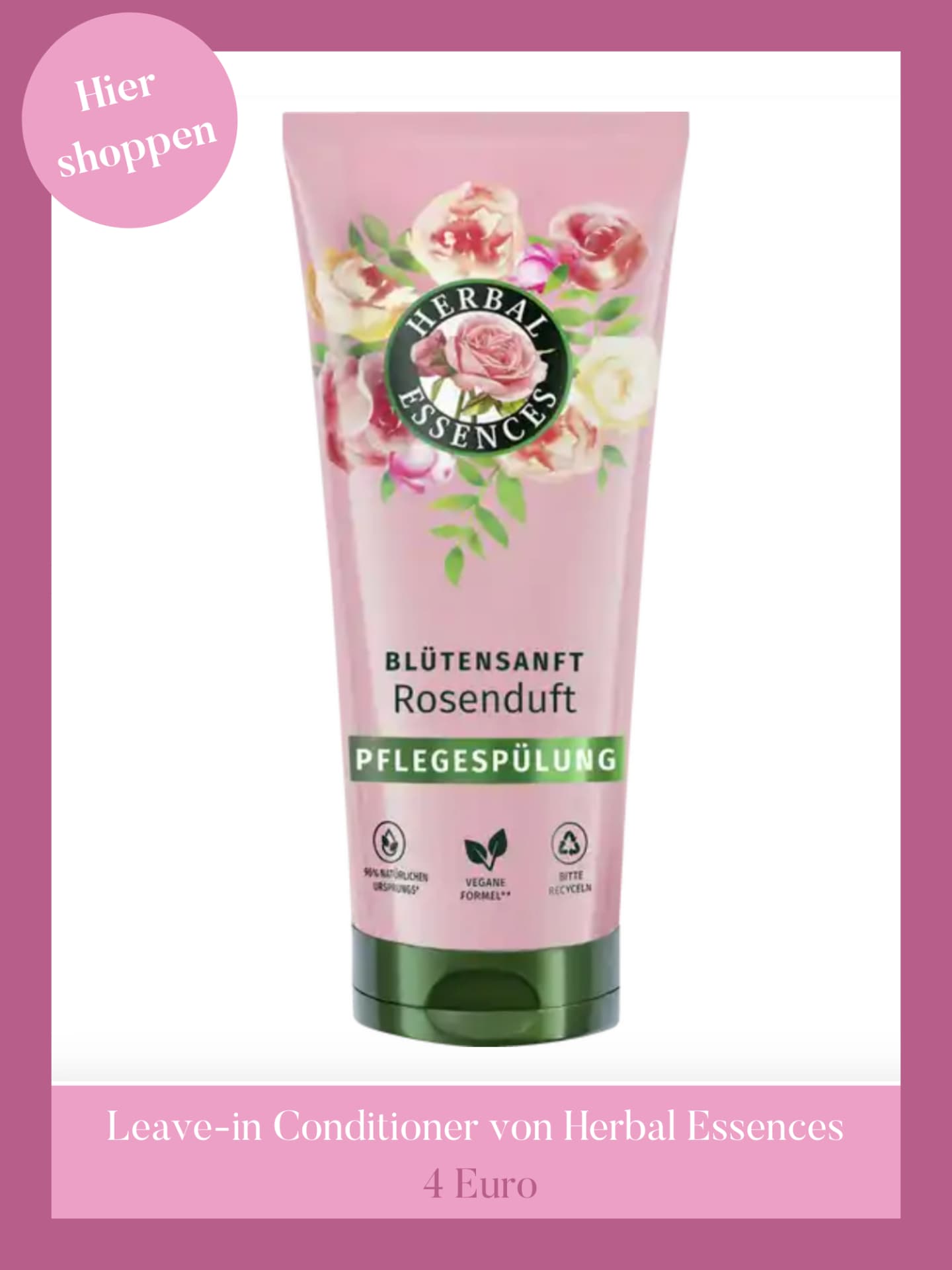 Herbal Essences Blütensanft Rosenduft Leave-in Conditioner