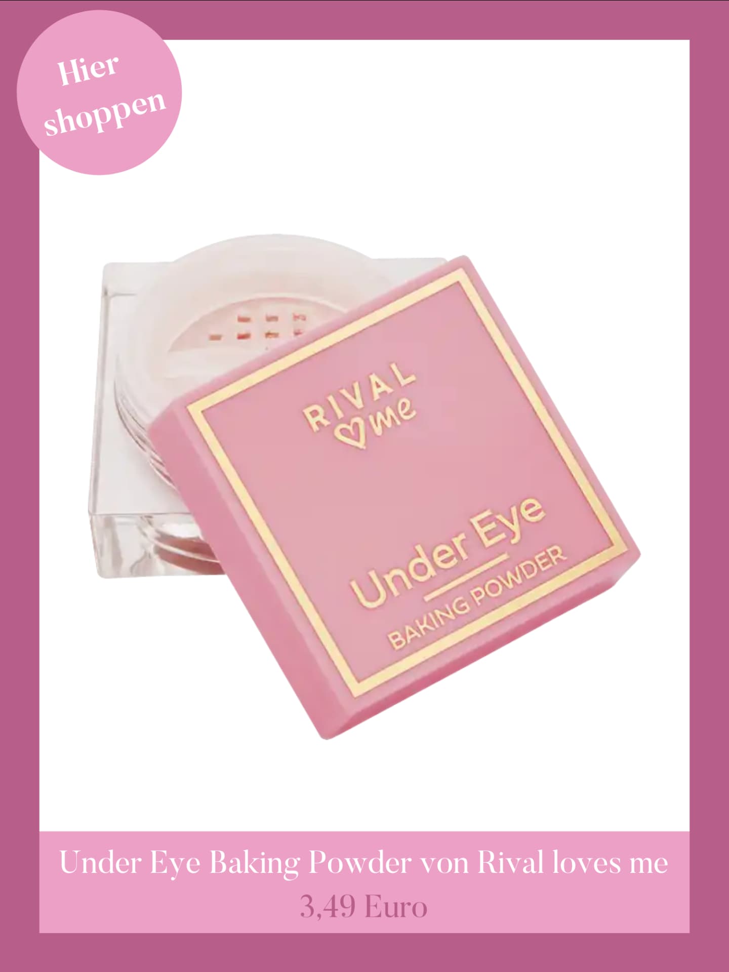 Under Eye Baking Powder von Rival loves me