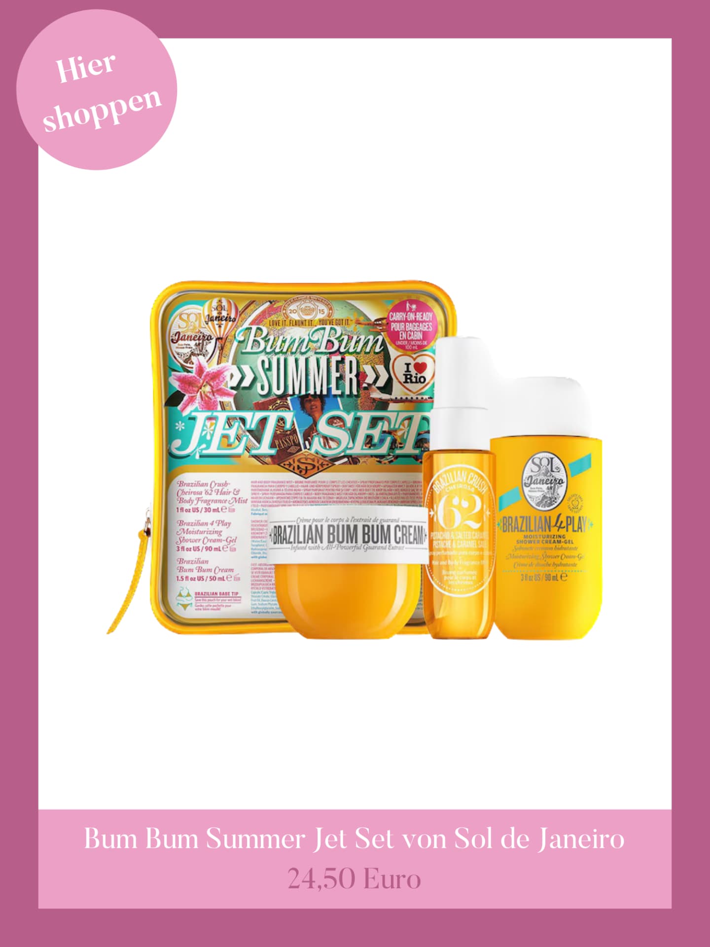Bum Bum Summer Jet Set von Sol de Janeiro