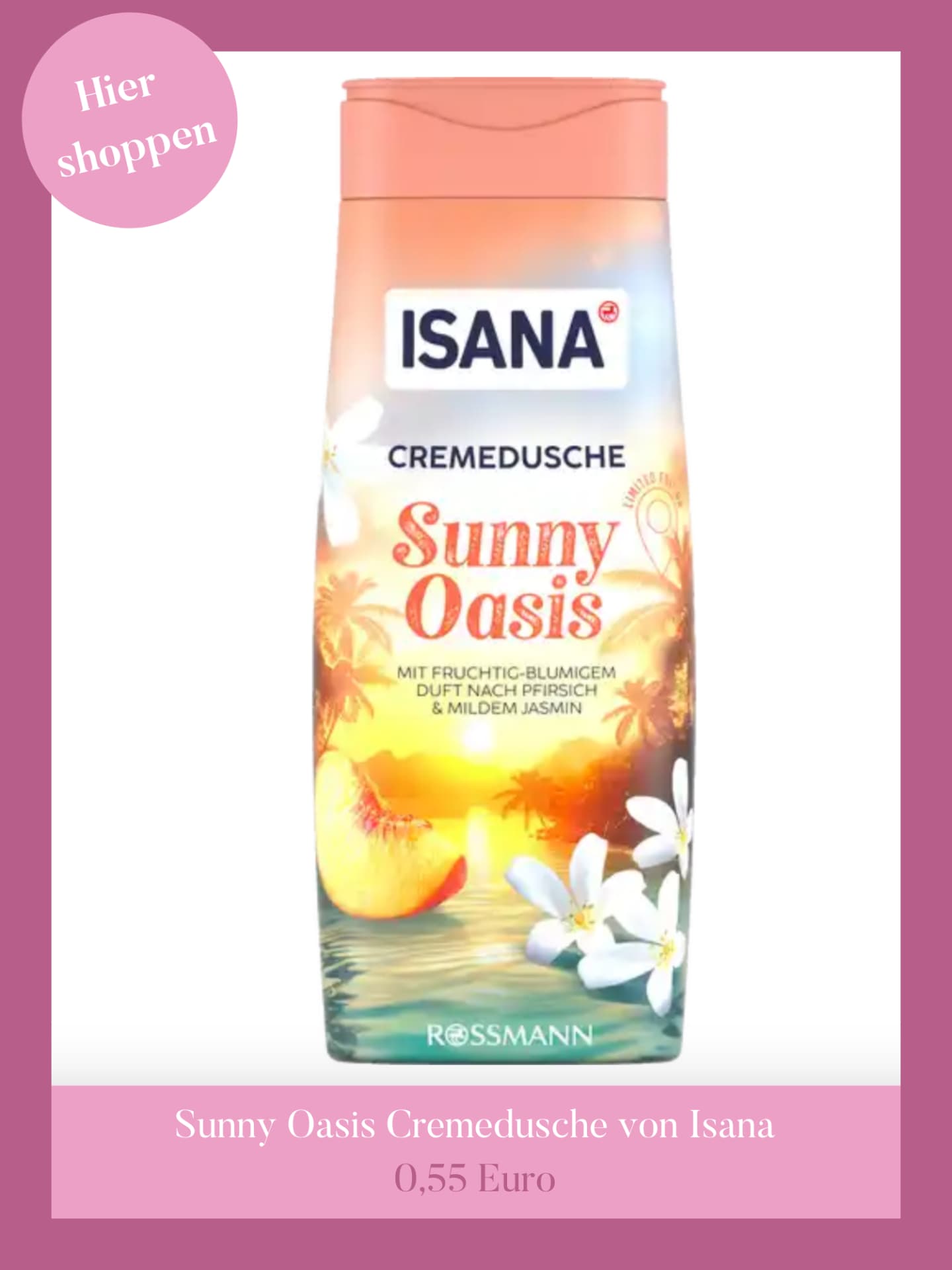 Sunny Oasis Cremedusche von Isana