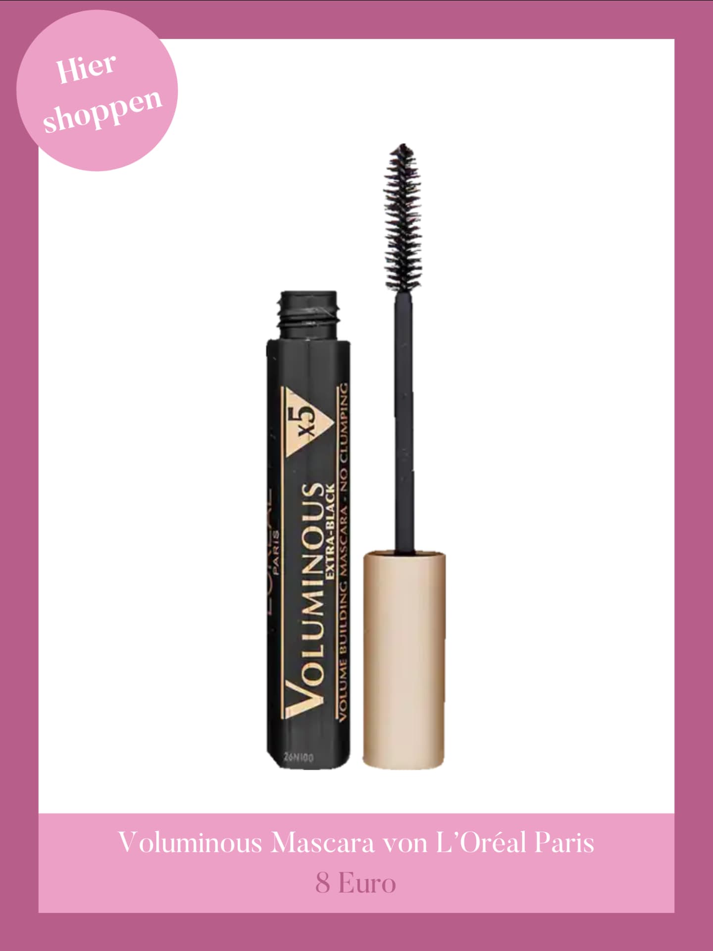 Die Voluminous Mascara von L'Oréal Paris.