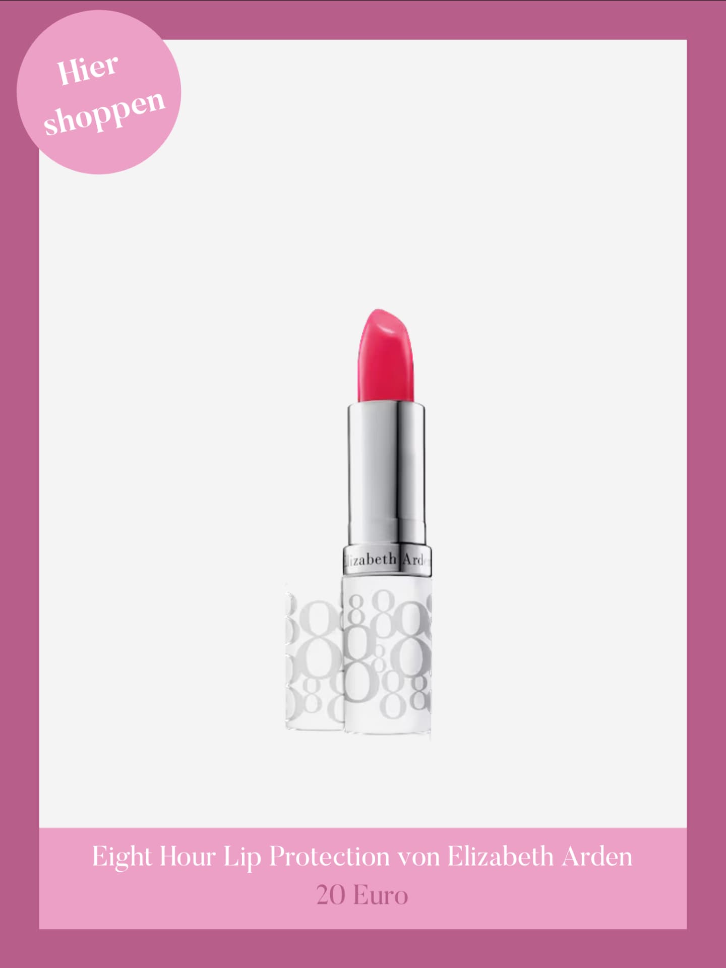 Eight Hour Lip Protection von Elizabeth Arden.