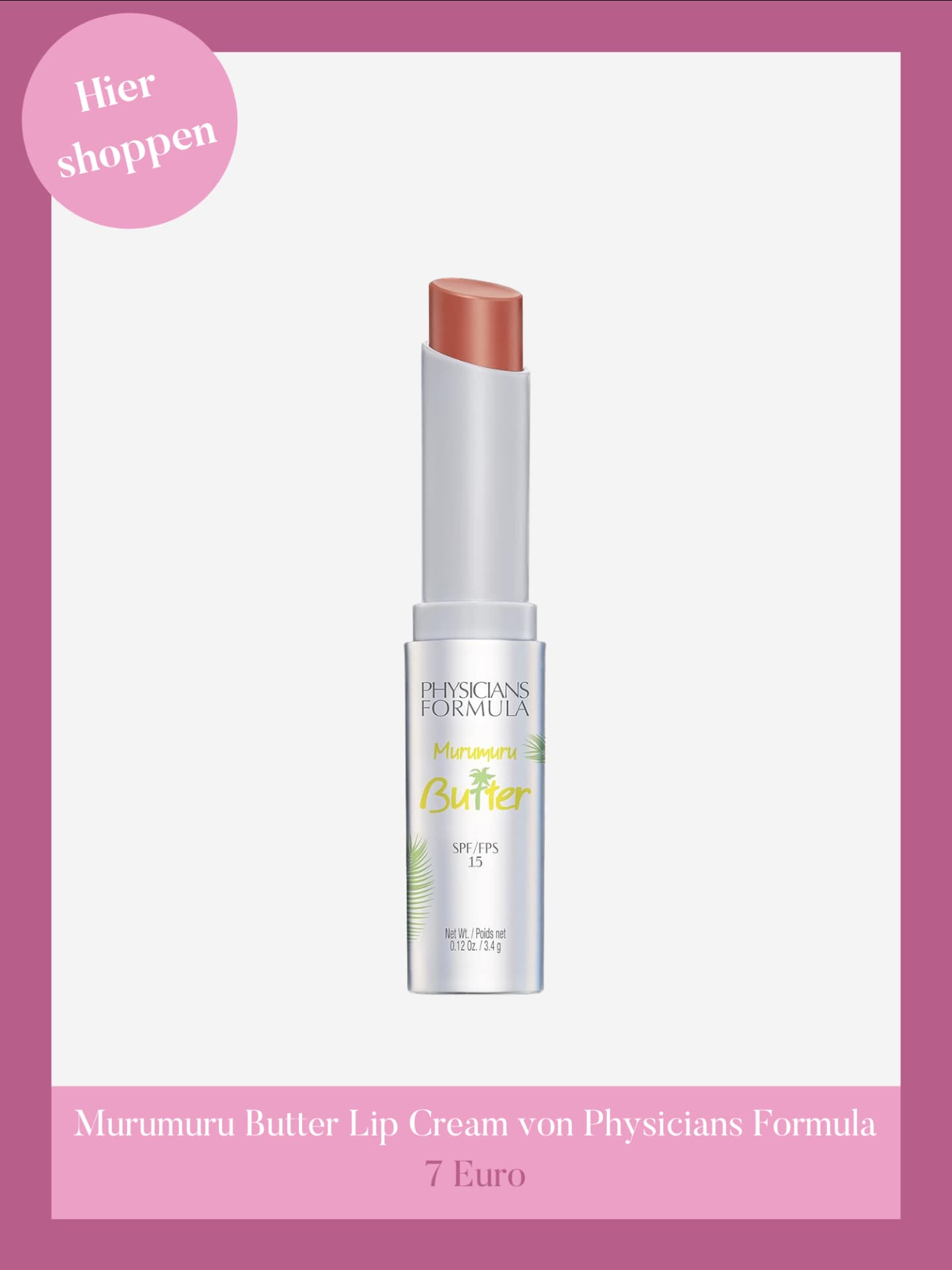 Murumuru Butter Lip Cream von Physicians Formula.