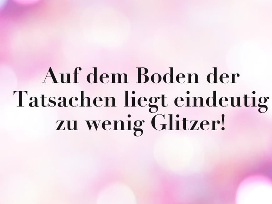 Auf dem Boden der Tatsachen liegt eindeutig zu wenig Glitzer!